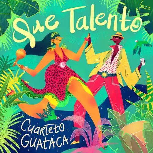Que Talento by Cuarteto Guataca & Josh Levine