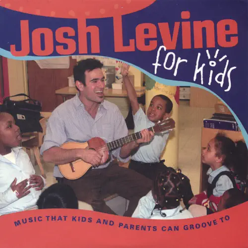 Josh Levine for Kids by Josh Levine